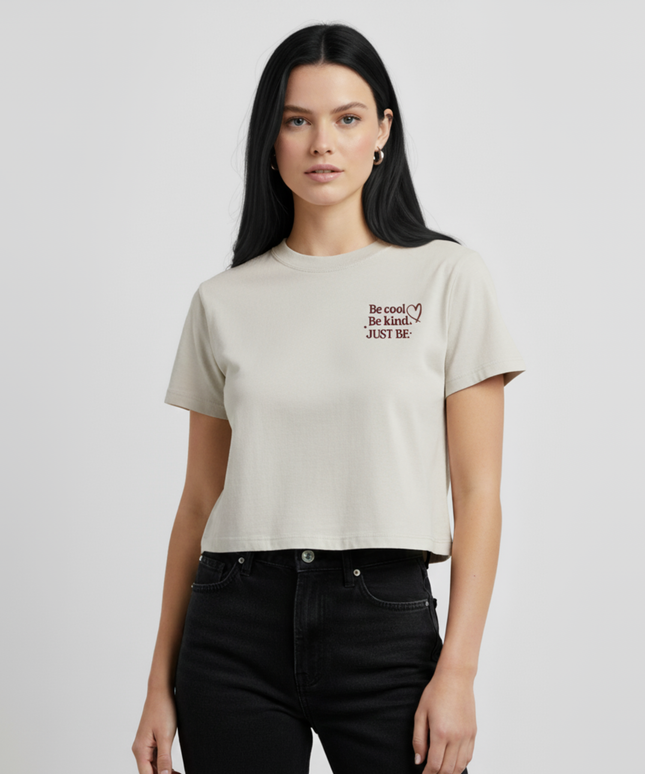 "Be Cool, Be Kind, Just BE"   Boxy Oversized Fit, Heavy Weight, 240 GSM